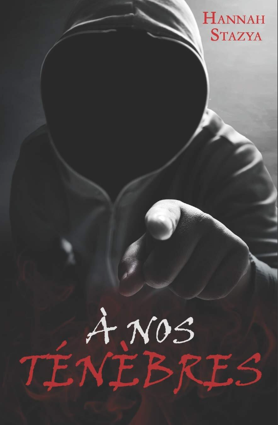 À nos ténèbres - Tome 1